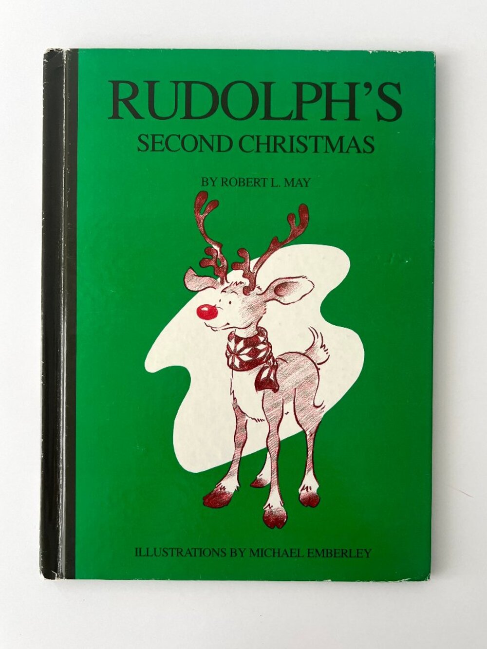Rudolph's Second Christmas by Robert L. May, First Edition, Hardcover, 1992